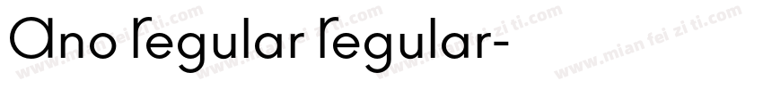 Ano Regular Regular字体转换